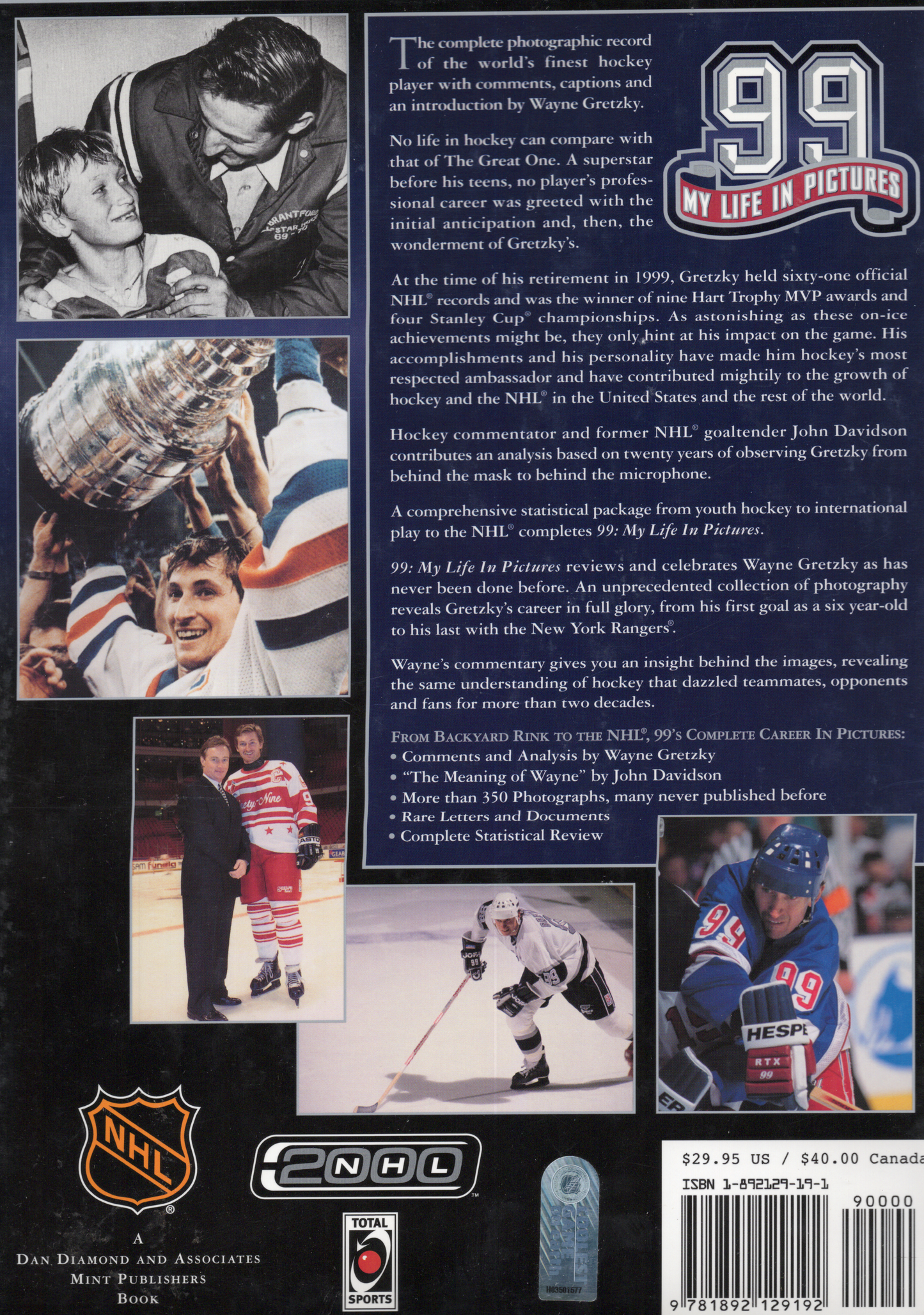 1999 NHL Official Publication Wayne Gretzky 99: My Life in Pictures Hardcover Book