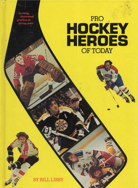 1974 Random House: Pro Hockey Heroes of Today Hardcover Rare Book