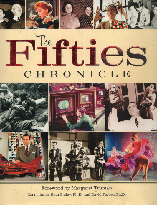 2006 Publications International: The Fifties Chronicle Hardcover Book