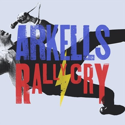 Arkells Rally Cry Vinyl Album
