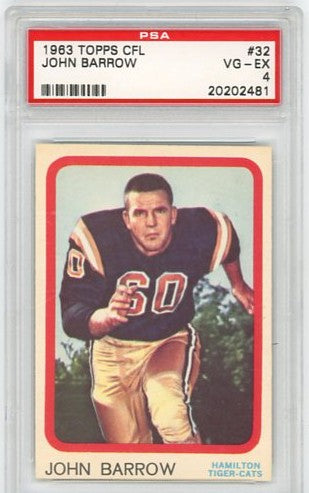 1963 Topps CFL John Barrow Graded Card Hamilton Tiger Cats #32 PSA 4