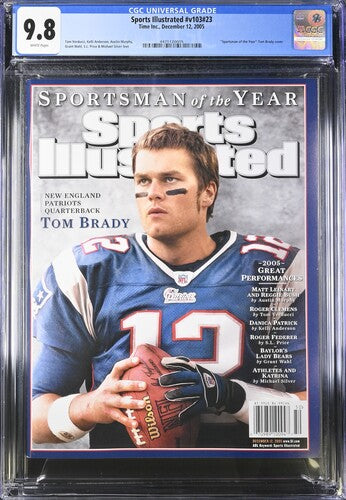 2005 Sports Illustrated Graded Magazine Issue #v103 #23 "Sportsman of the Year" Tom Brady Newsstand CGC 9.8