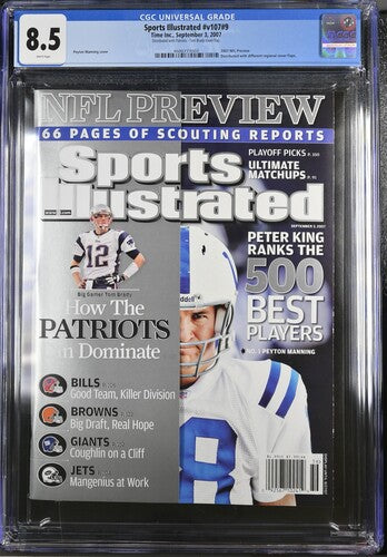 2007 Sports Illustrated Graded Magazine CGC 8.5 Peyton Manning & Tom Brady Cover