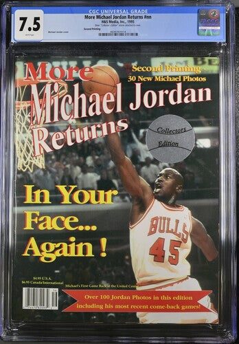 1995 More Michael Jordan Returns Graded Magazine CGC 7.5 Collector's Edition