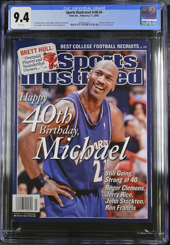 2003 Sports Illustrated Magazine CGC 9.4 Michael Jordan 40th Birthday Newsstand