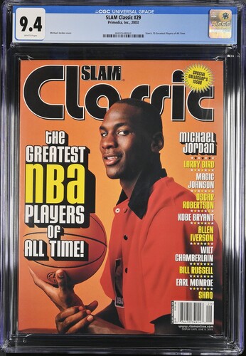 2003 SLAM Classic Graded Newsstand Magazine CGC 9.4 Top POP Michael Jordan Cover