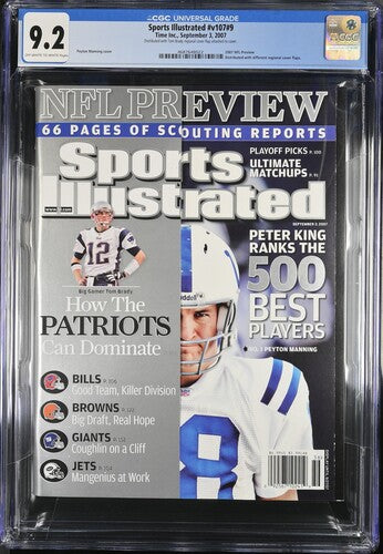 2007 Sports Illustrated v107 #9 Graded Magazine CGC 9.2 POP 2 Peyton Manning Tom Brady