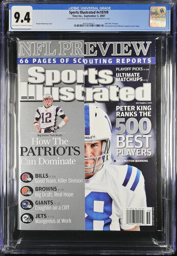 2007 Sports Illustrated Graded Newsstand Magazine CGC 9.4 POP 2 Peyton Manning Tom Brady