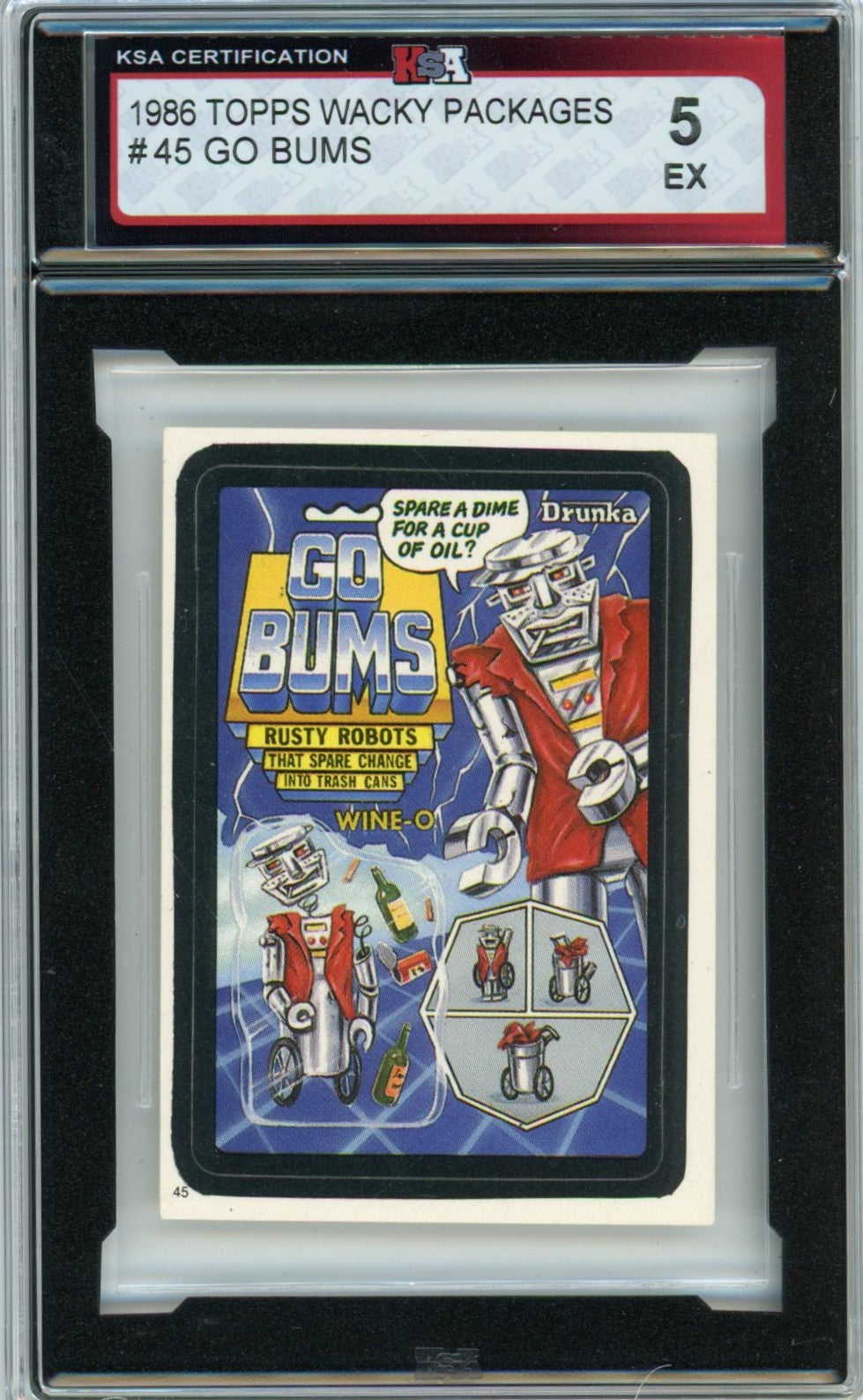 1986 Topps Wacky Packages "Go Bums" Graded Sticker Card KSA 5