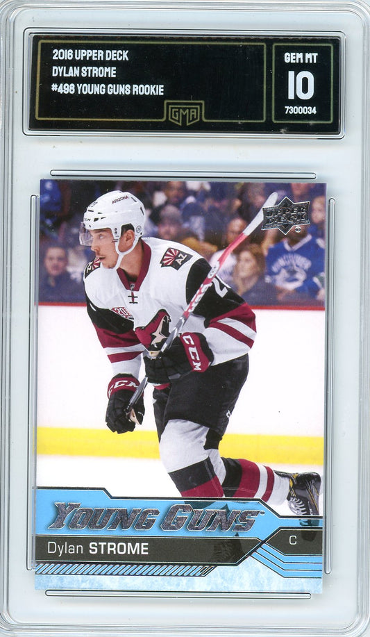 2016 Upper Deck Dylan Strome Graded Rookie Card #498 GMA 10