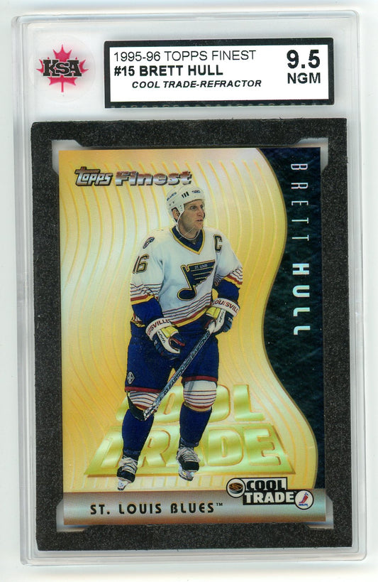 1995/96 Topps Finest Brett Hull Cool Trade Refractor Graded Card #15 KSA 9.5
