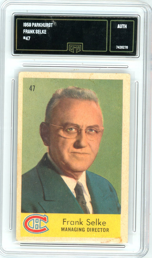 1959 Parkhurst Frank Selke Graded Card #47 GMA Authenticated