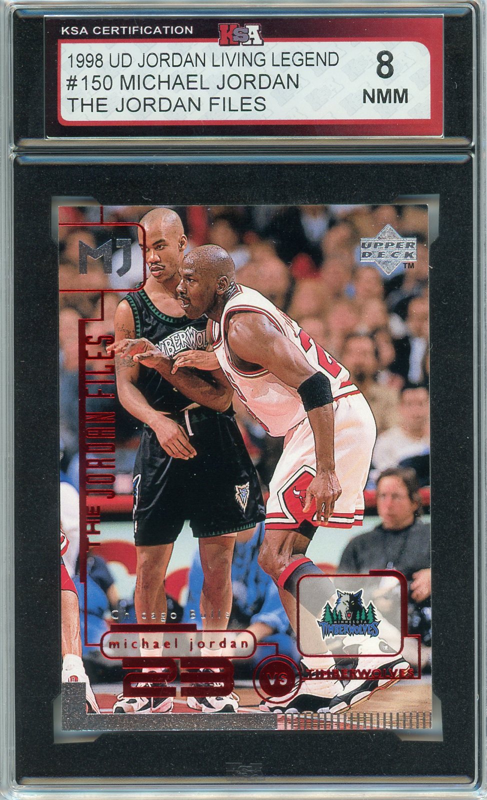 1998 UD Michael Jordan Living Legend The Jordan Files #150 Graded Card KSA 8
