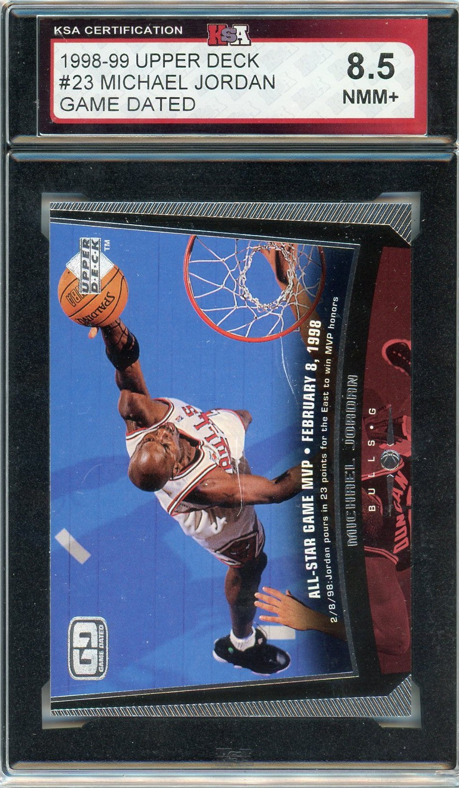 1998/99 Upper Deck Michael Jordan Game Dated Graded Card #23 KSA 8.5
