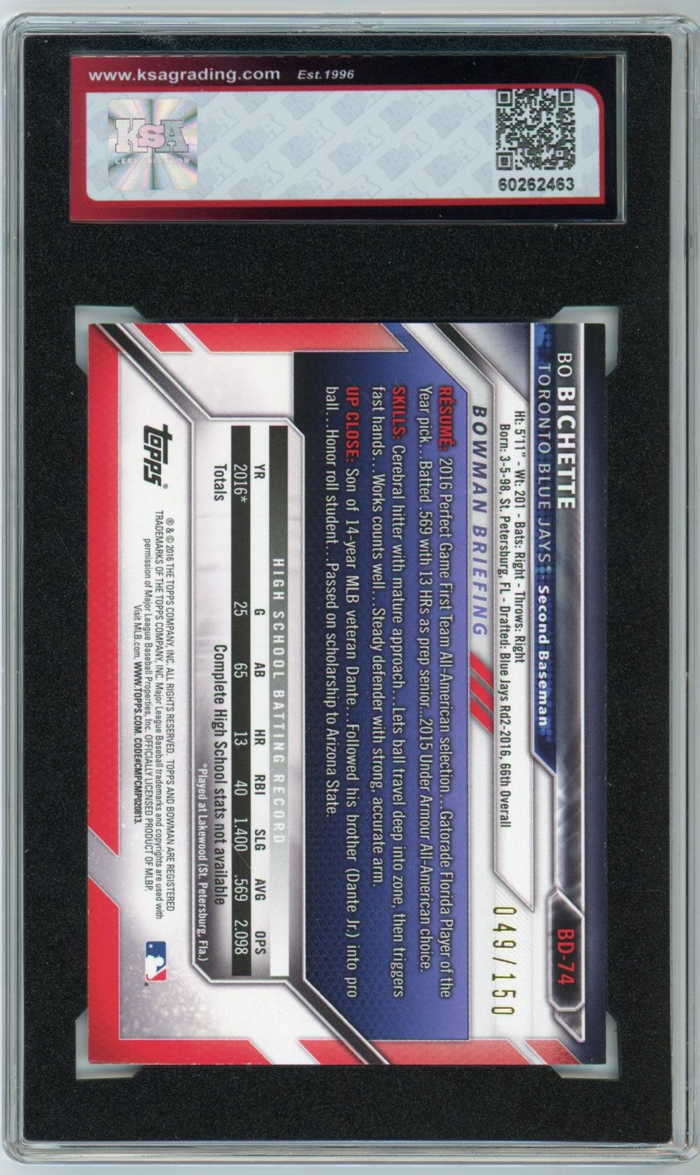 2016 Bowman Draft Bo Bichette 1st Bowman Blue Graded Baseball Card #BD-74 KSA 8.5 49/150