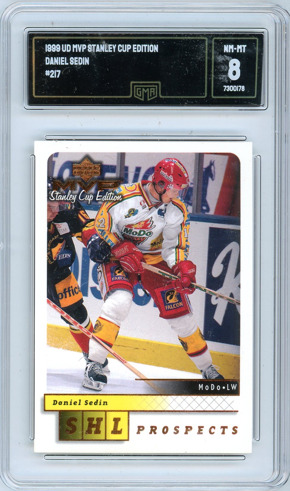 1999 Upper Deck Daniel Sedin MVP Stanley Cup Edition Graded Card #217 GMA 8