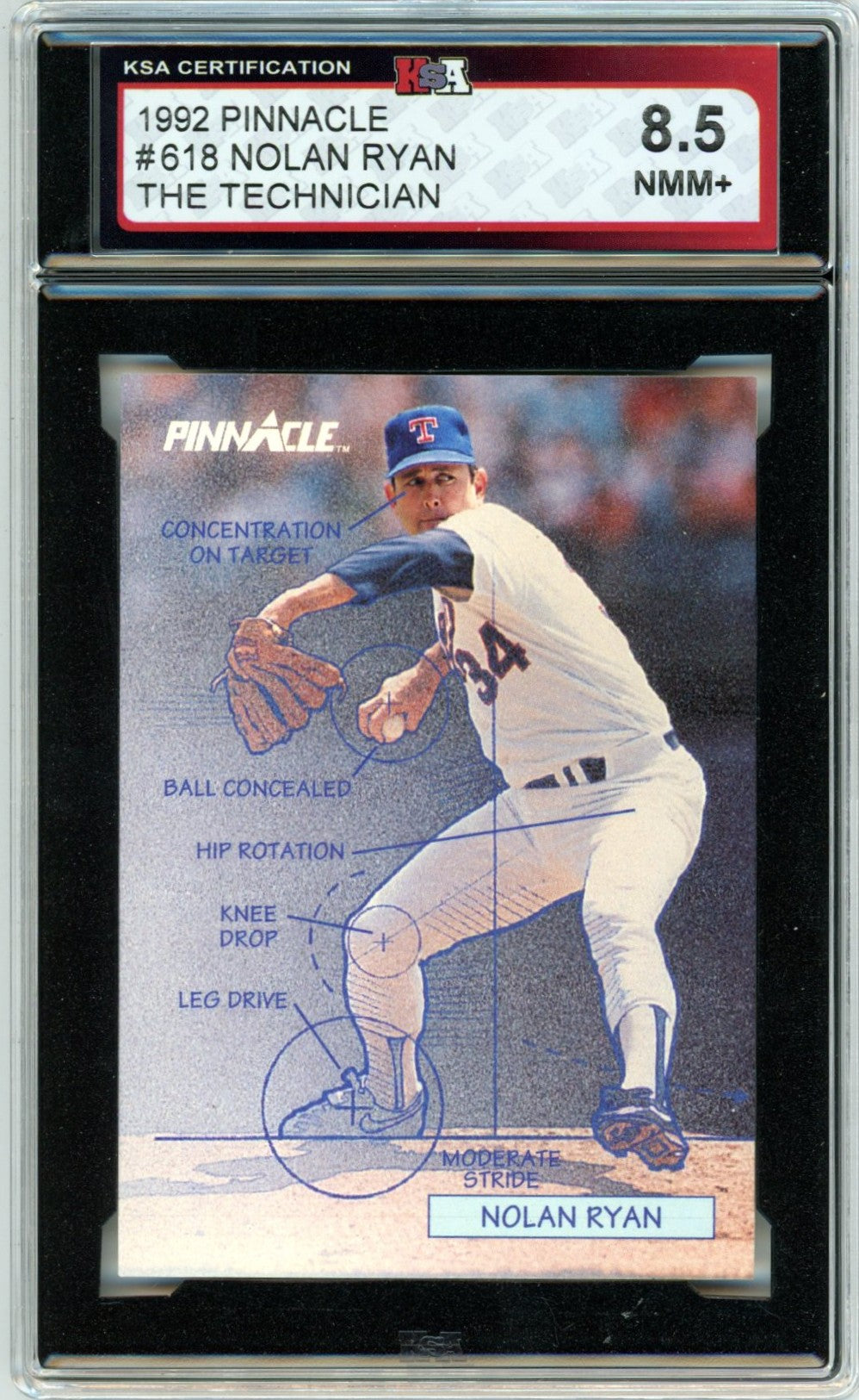 1992 Pinnacle Nolan Ryan The Technician #618 Graded Baseball Card KSA 8.5