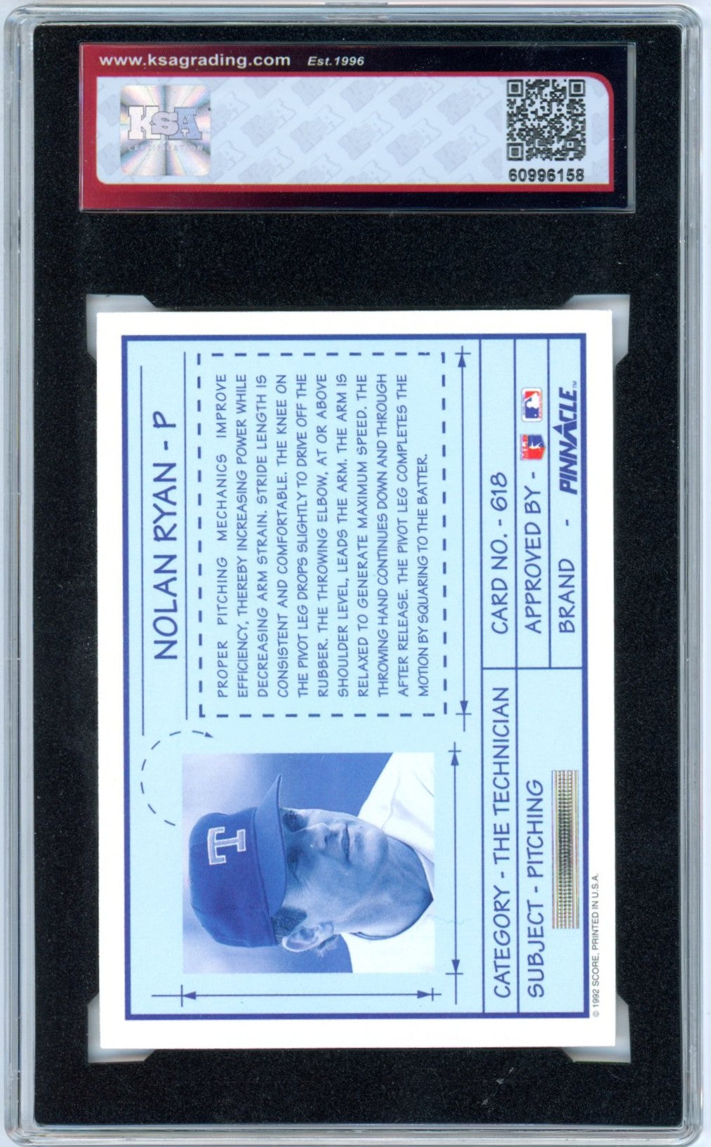 1992 Pinnacle Nolan Ryan The Technician #618 Graded Baseball Card KSA 8.5