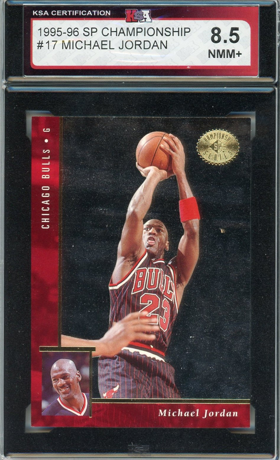 1995/96 UD SP Championship Michael Jordan #17 Graded Card KSA 8.5
