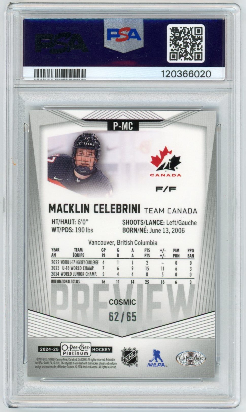 2024 OPC O-Pee-Chee Platinum Macklin Celebrini Cosmic Graded Rookie Card PSA 10 /65 POP 6