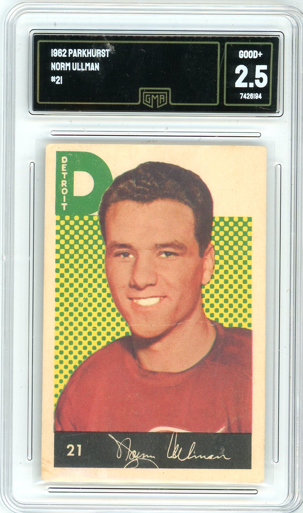 1962 Parkhurst Norm Ullman Graded Card #21 GMA 2.5