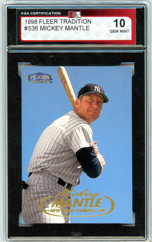 1998 Fleer Tradition Mickey Mantle Graded Card #536 KSA 10