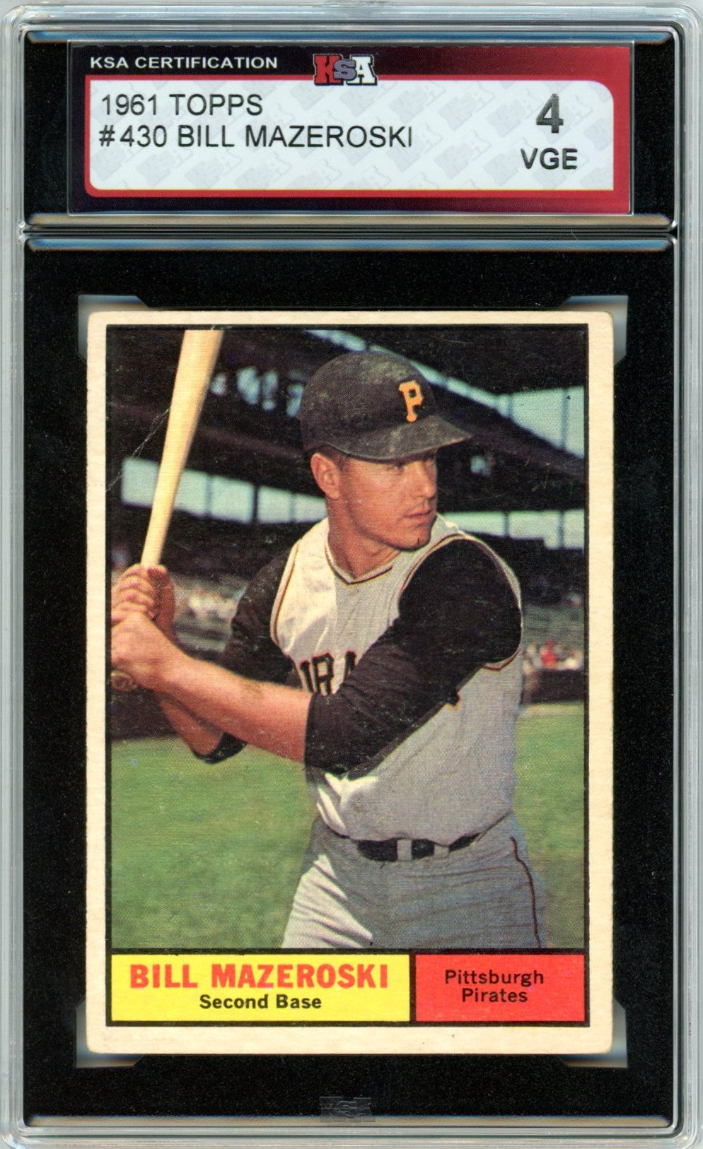 1961 Topps Bill Mazeroski #430 Graded Baseball Card KSA 4
