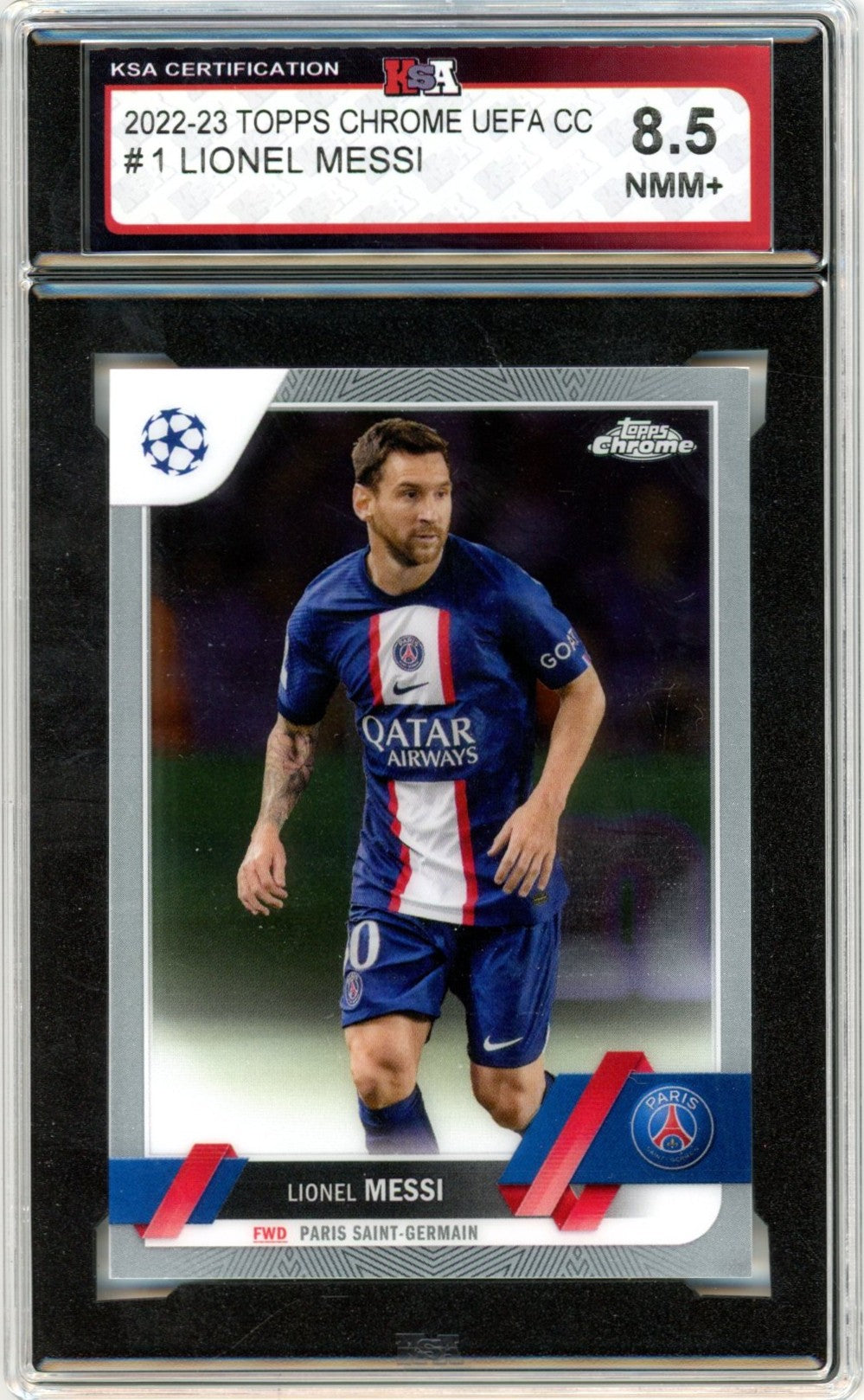 2022/23 Topps Chrome UEFA CC Lionel Messi #1 Graded Soccer Card KSA 8.5