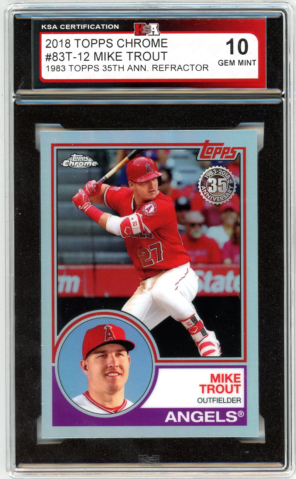 2018 Topps Chrome Mike Trout Refractor Graded Card #83T-12 KSA 10
