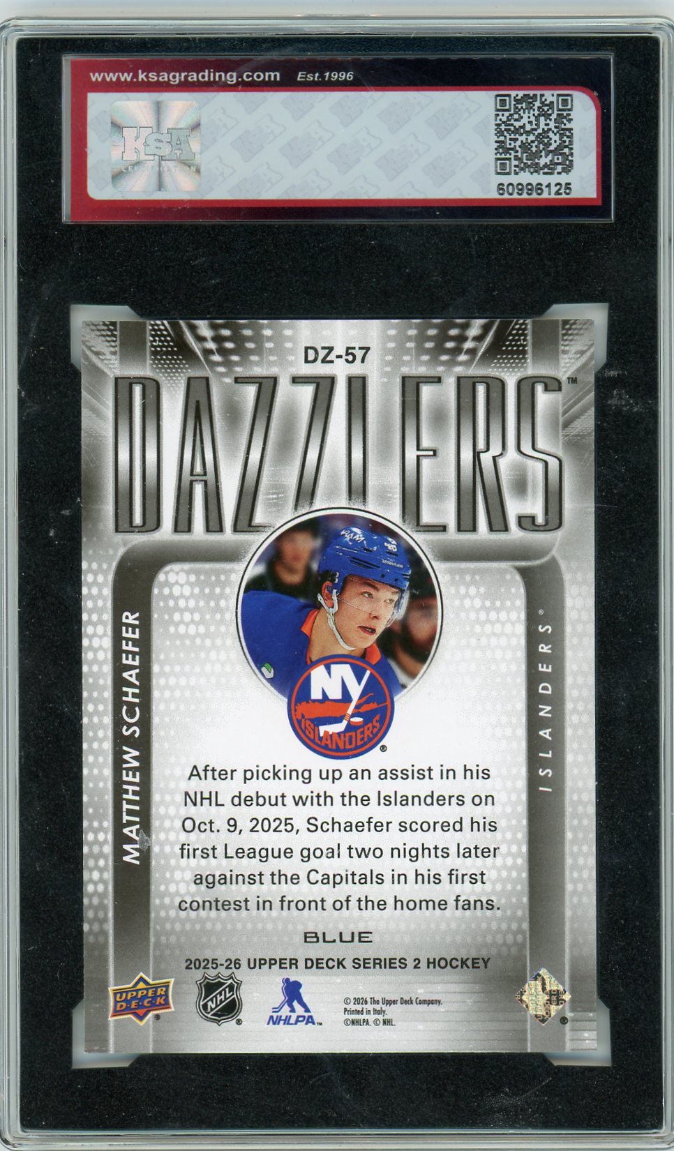 2025/26 Upper Deck Matthew Schaefer #DZ-57 Blue Graded Hockey Rookie Card KSA 8.5