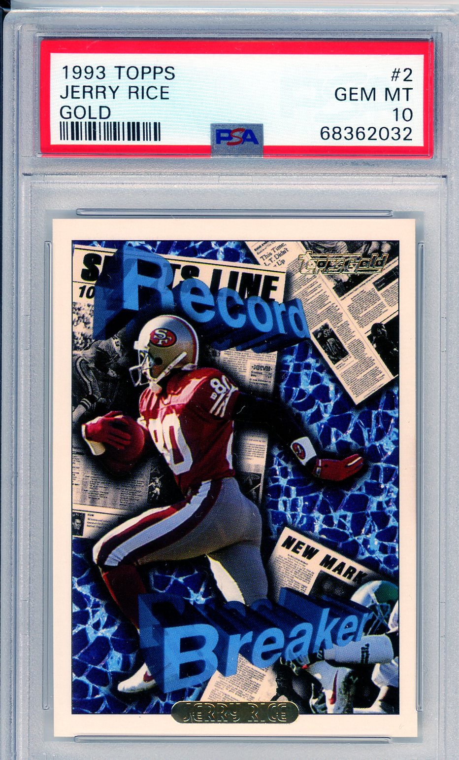 1993 Topps Jerry Rice Gold #2 Graded Card PSA 10