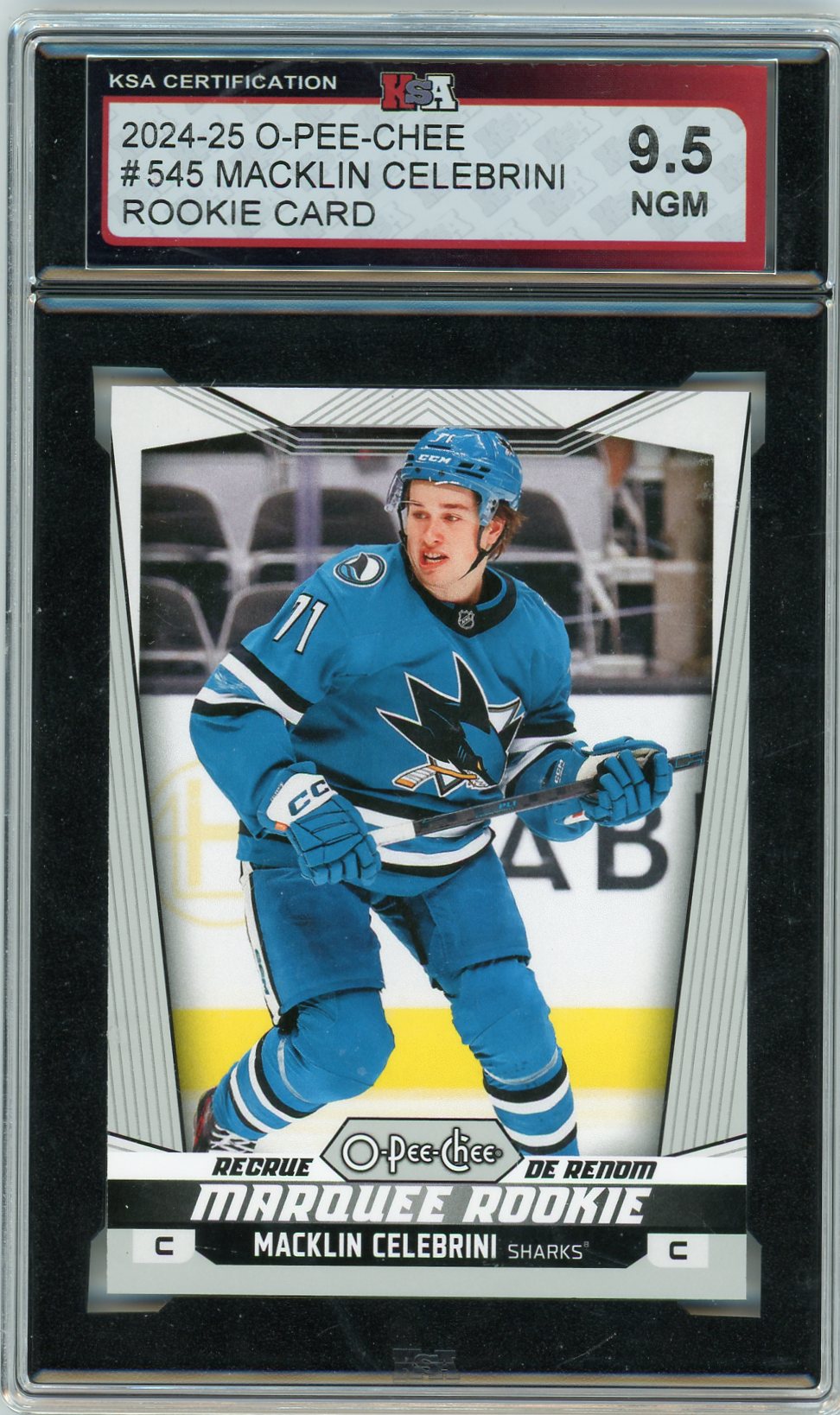 2024/25 O-Pee-Chee Macklin Celebrini #545 Marquee Rookie Graded Hockey Card KSA 9.5