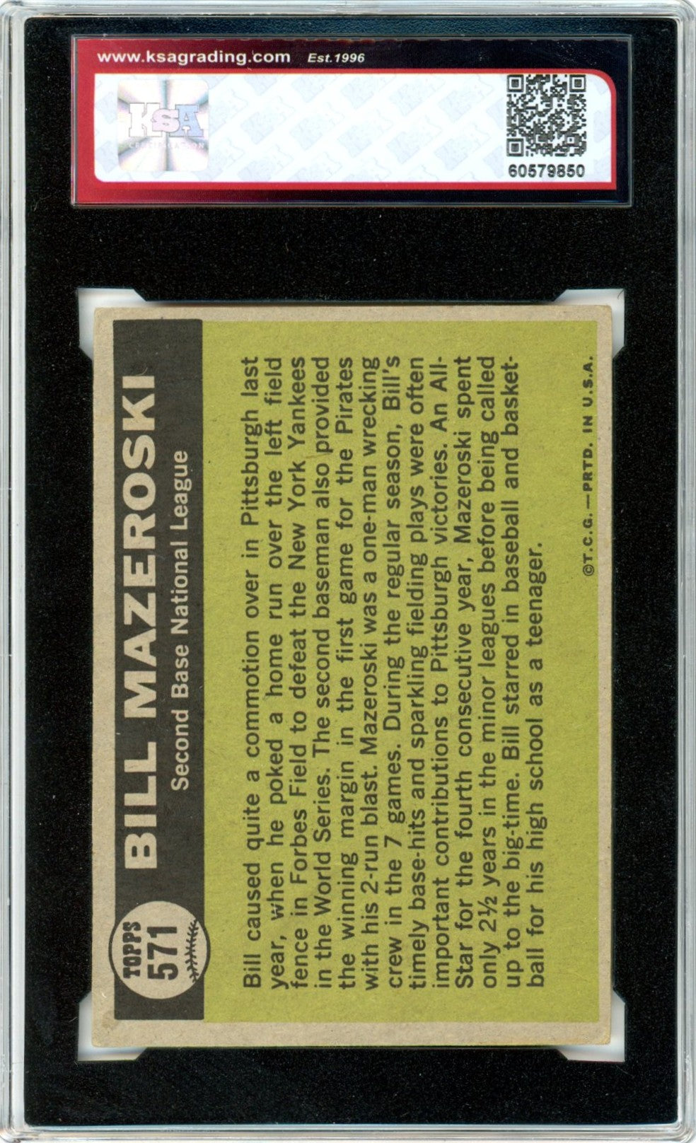 1961 Topps Bill Mazeroski All Star #571 Graded Baseball Card KSA 4