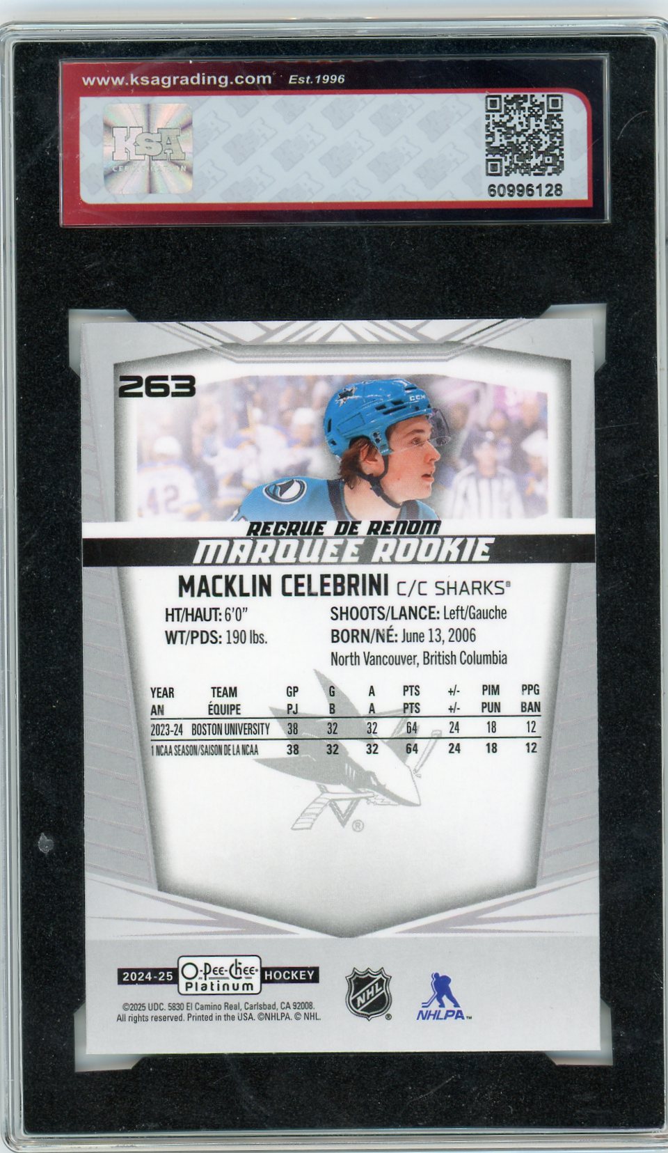 2024/25 O-Pee-Chee Platinum Macklin Celebrini #263 Marquee Rookie Graded Hockey Card KSA 9.5