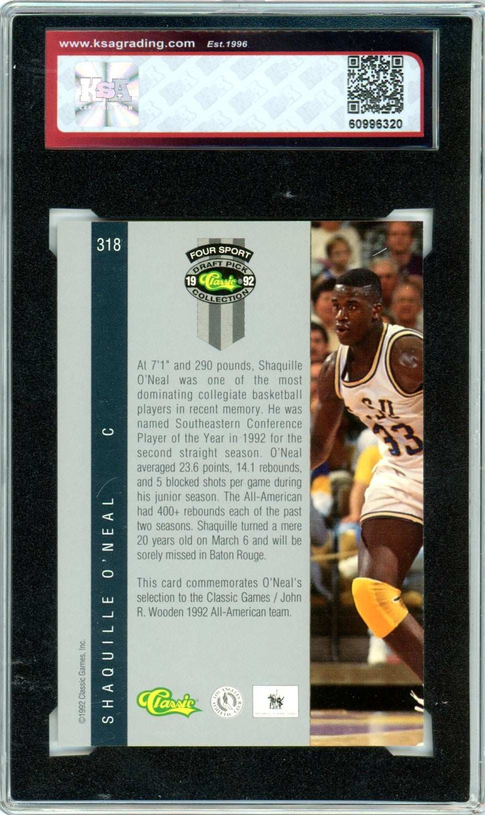 1992 Classic Four Sport Shaquille O'Neal #318 John R. Wooden Award Graded Basketball Card KSA 9