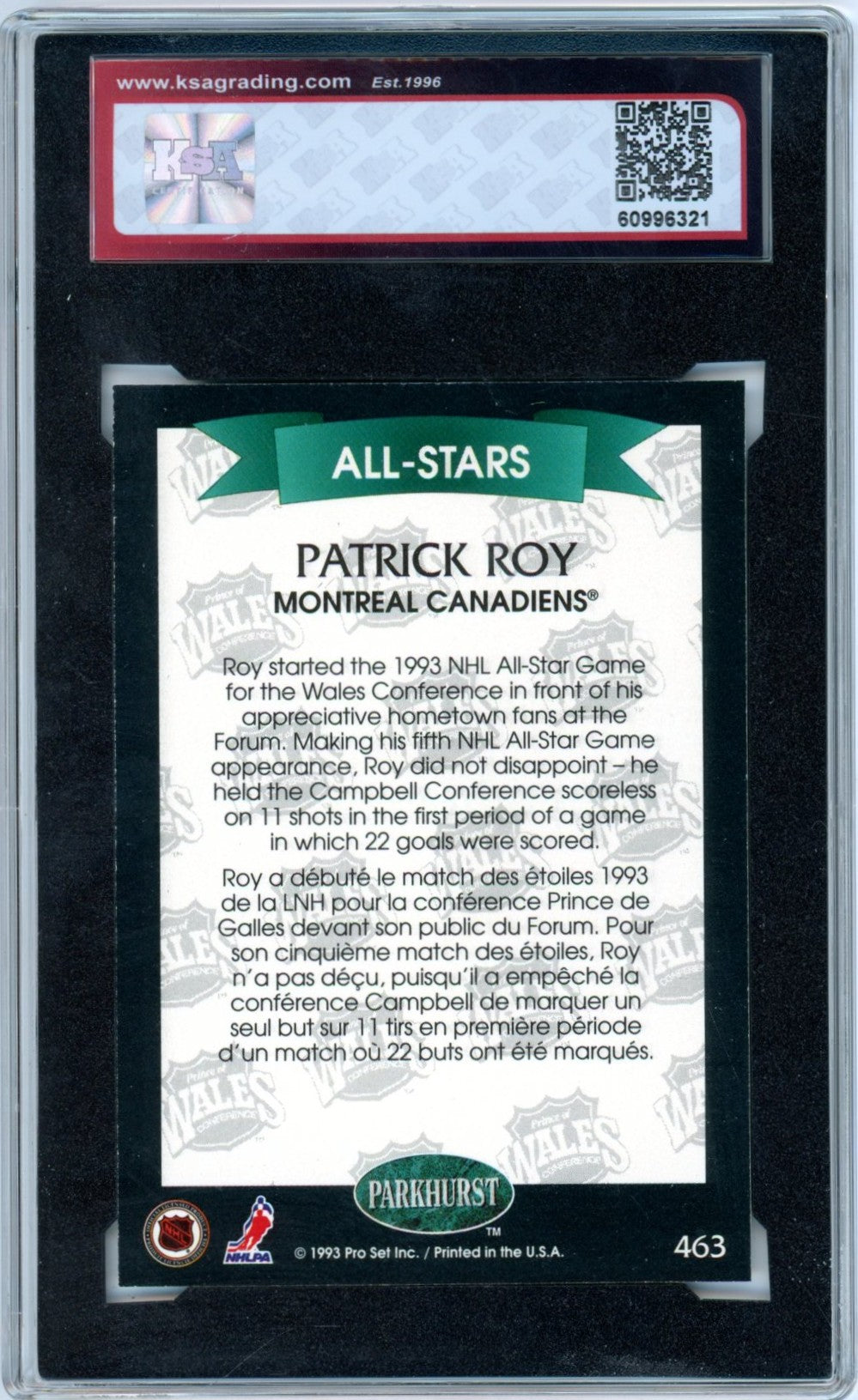 1992/93 Parkhurst Patrick Roy #463 All Star Emerald Ice Graded Hockey Card KSA 9.5