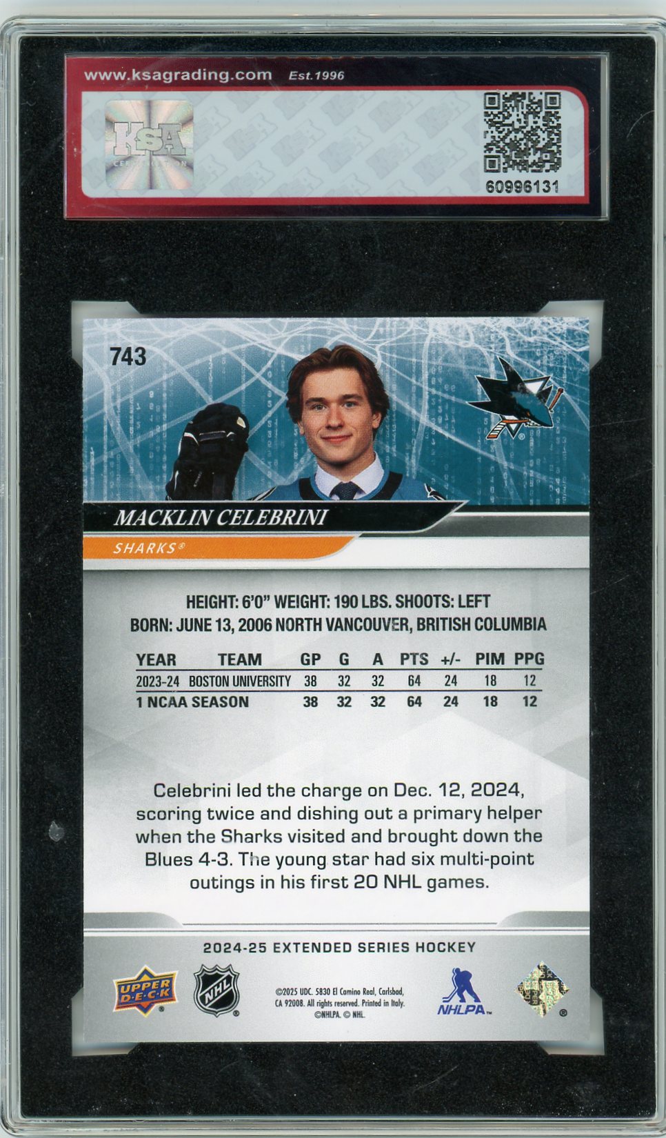 2024/25 UD Extended Series Macklin Celebrini #743 1st Round Draft Pick Graded Hockey Card KSA 10
