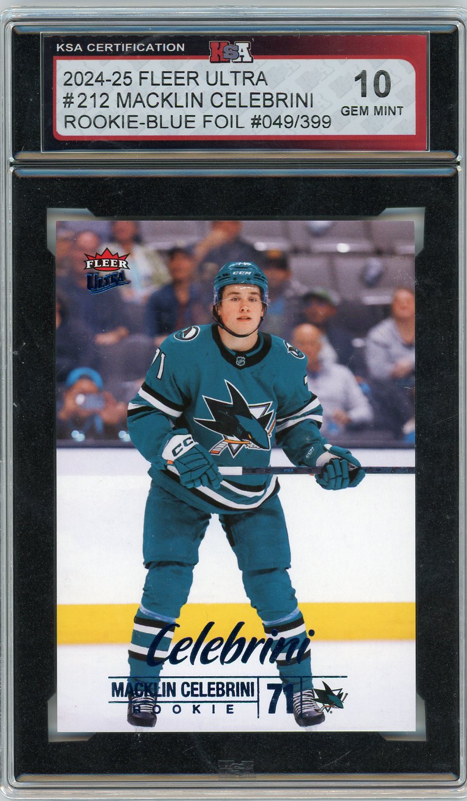 2024/25 Fleer Ultra Macklin Celebrini #212 Rookie Blue Foil Graded Hockey Card KSA 10 (49/ 399)