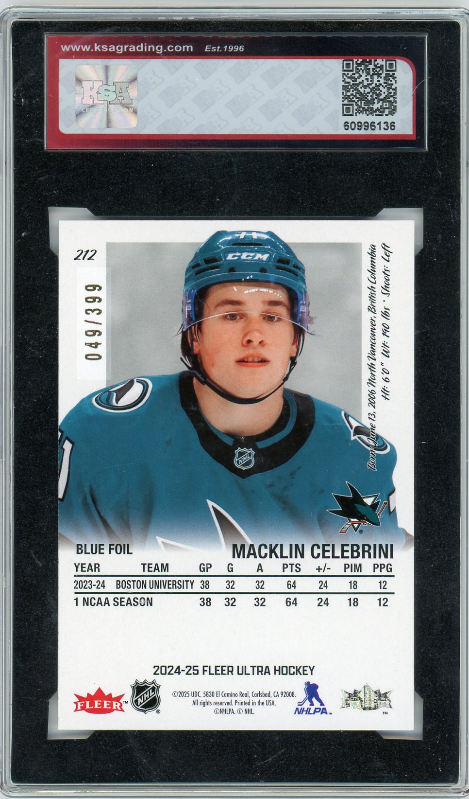 2024/25 Fleer Ultra Macklin Celebrini #212 Rookie Blue Foil Graded Hockey Card KSA 10 (49/ 399)