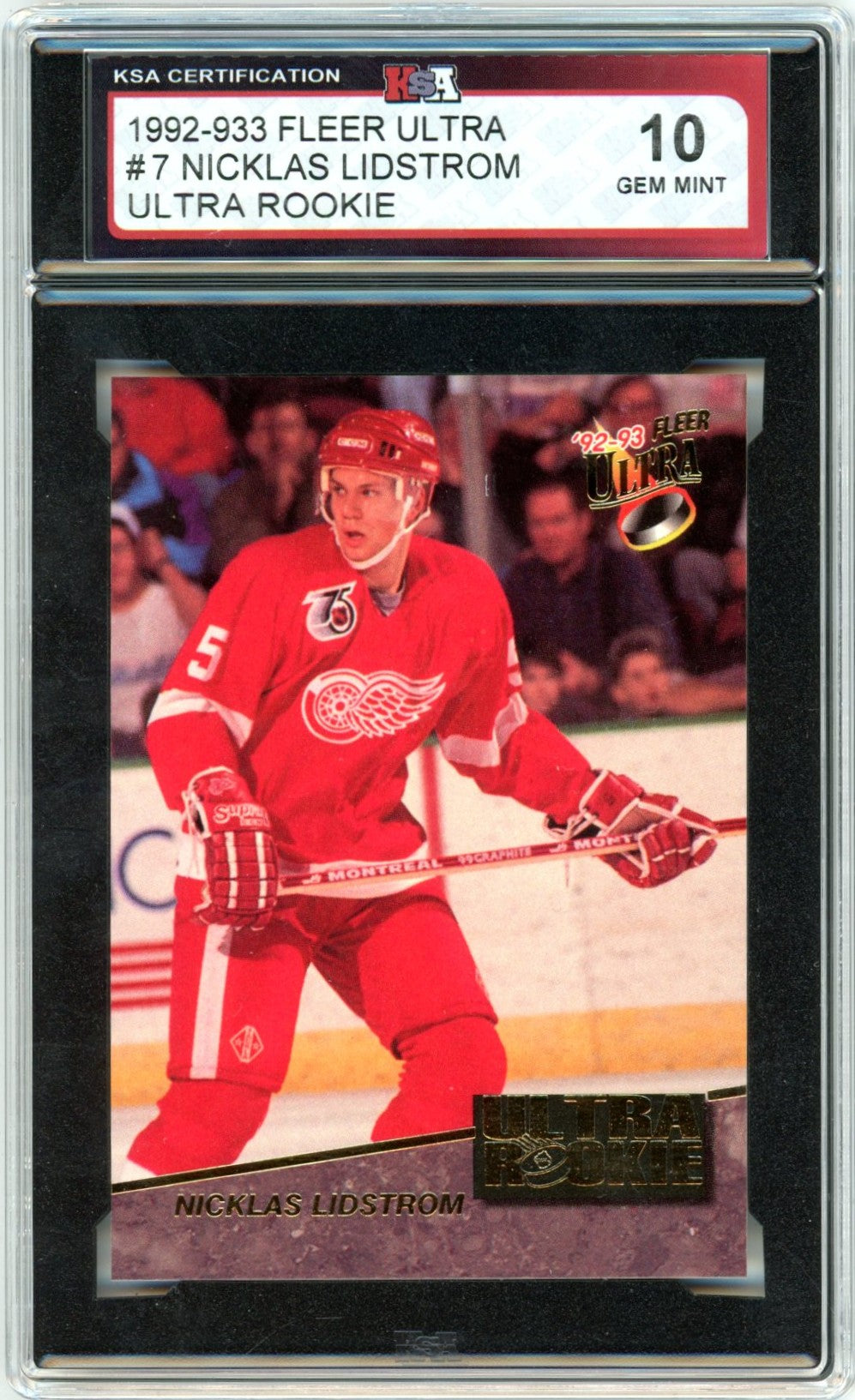 1992/93 Fleer Ultra Nicklas Lidstrom Ultra Rookie #7 Graded Hockey Card KSA 10