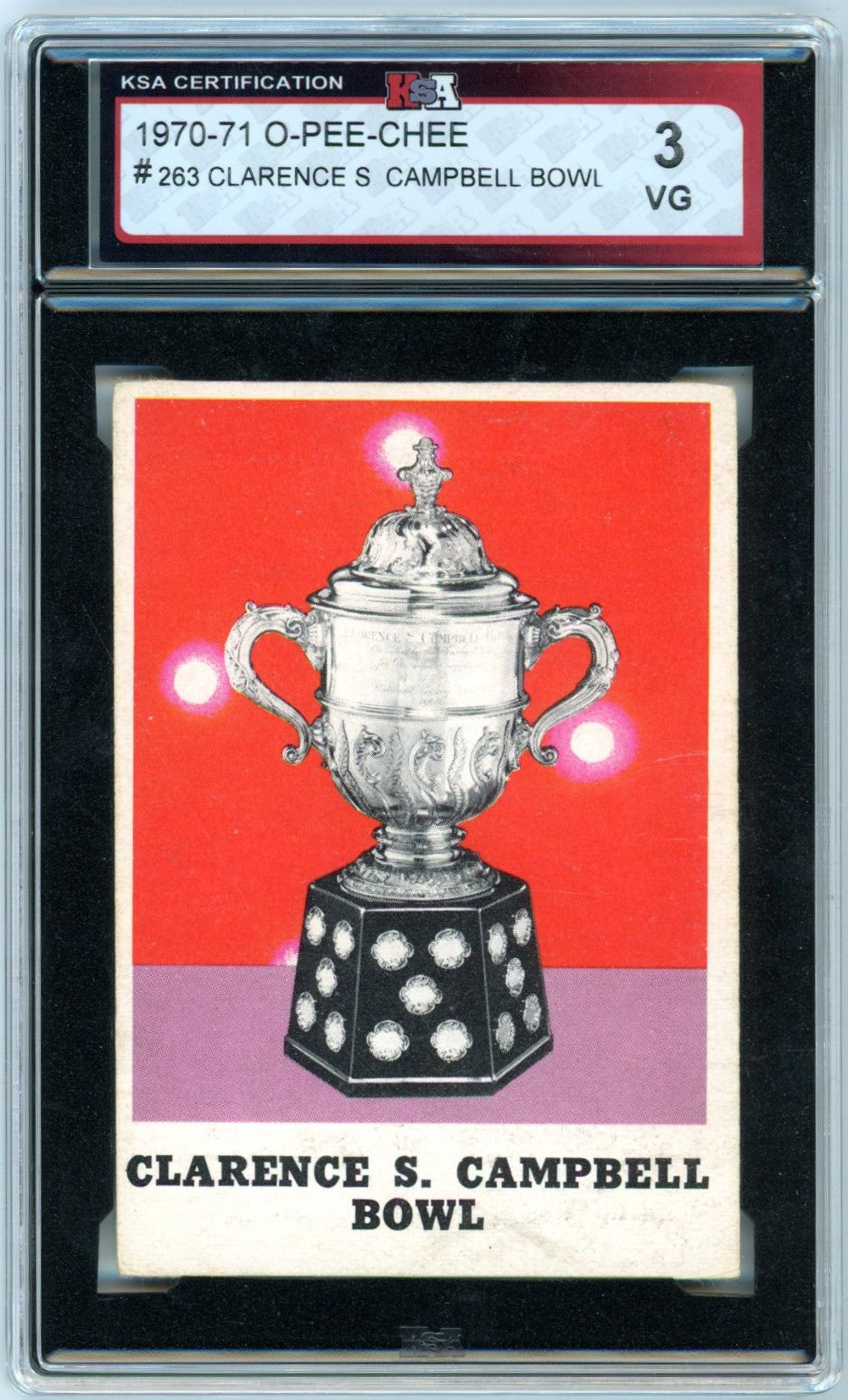 1970/71 OPC O-Pee-Chee Clarence S. Campbell Bowl Graded Hockey Card #263 KSA 3