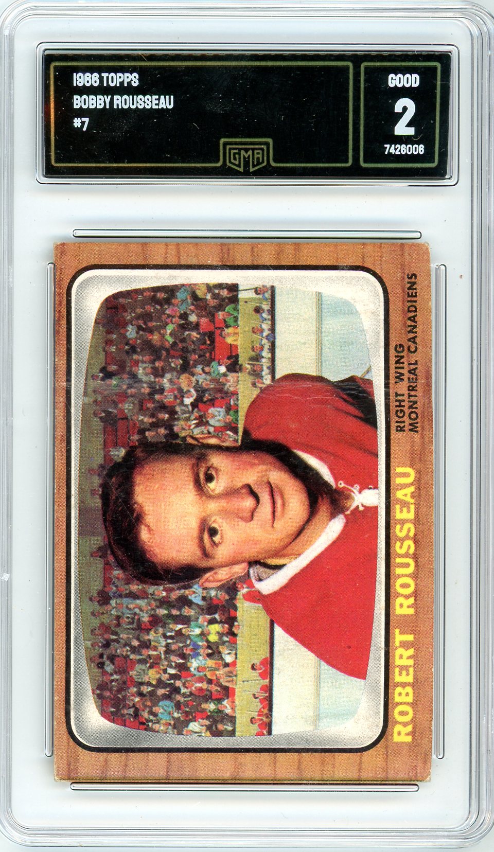 1966 Topps Bobby Rosseau Graded Card #7 GMA 2