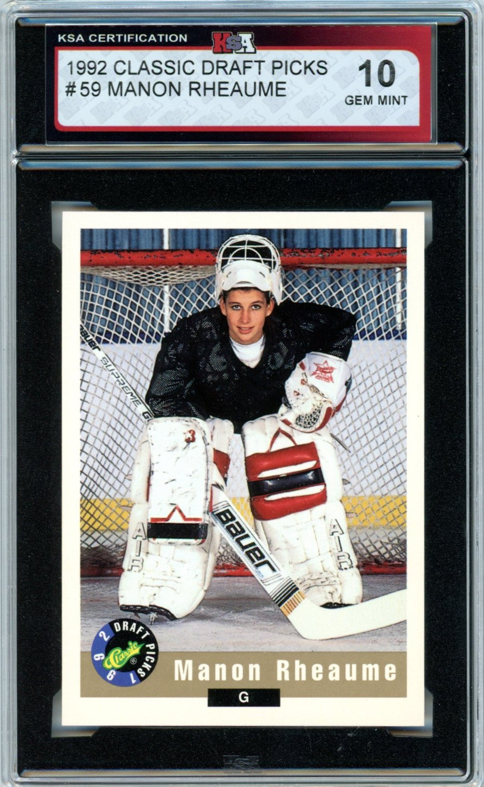 1992 Classic Draft Picks Manon Rheaume #59 Graded Hockey Card KSA 10
