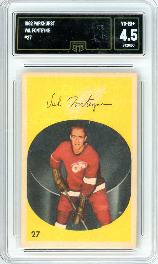 1962 Parkhurst Val Fonteyne Graded Card #27 GMA 4.5