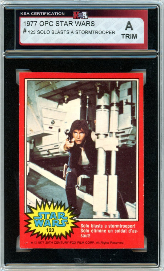 1977 OPC O-Pee-Chee Star Wars "Solo Blasts a Stormtrooper" #123 Graded Card KSA Authentic