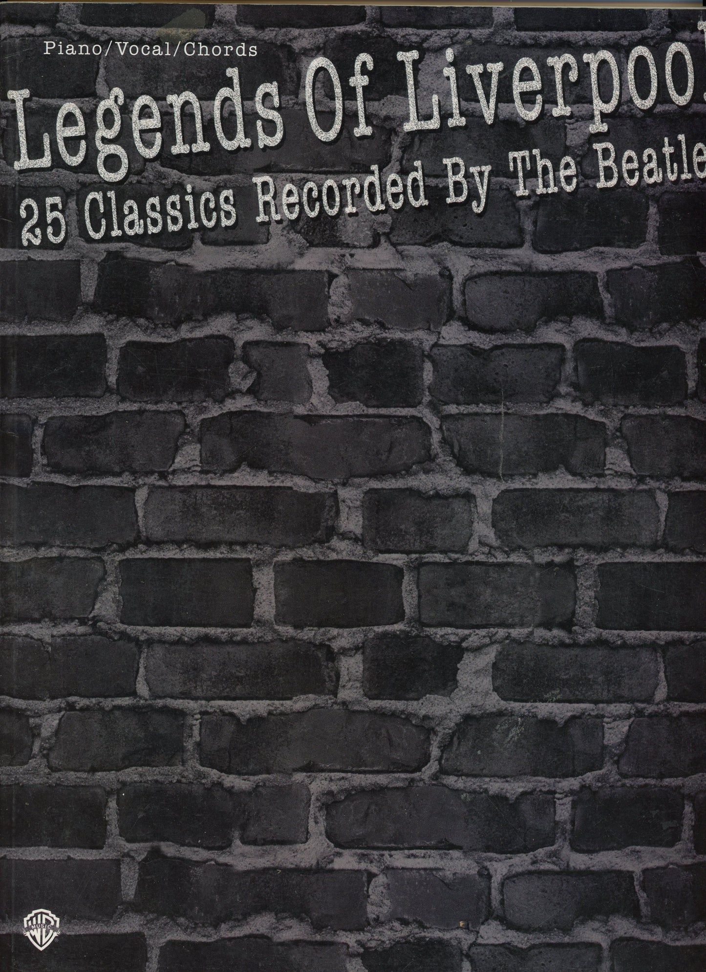 The Beatles Legends of Liverpool Songbook