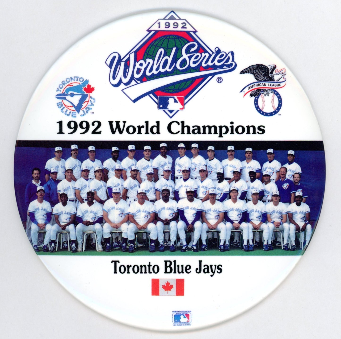 1992 MLB Blue Jays World Series & American League Champions Vintage Oversized Pin Button Set