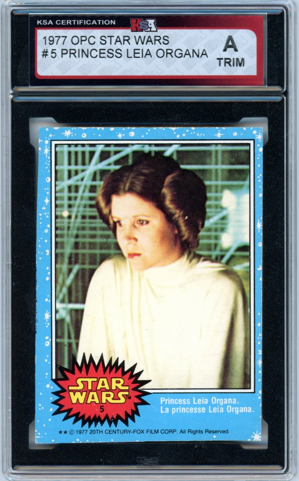 1977 OPC O-Pee-Chee Star Wars "Princess Leia Organa" #5 Graded Card KSA Authentic
