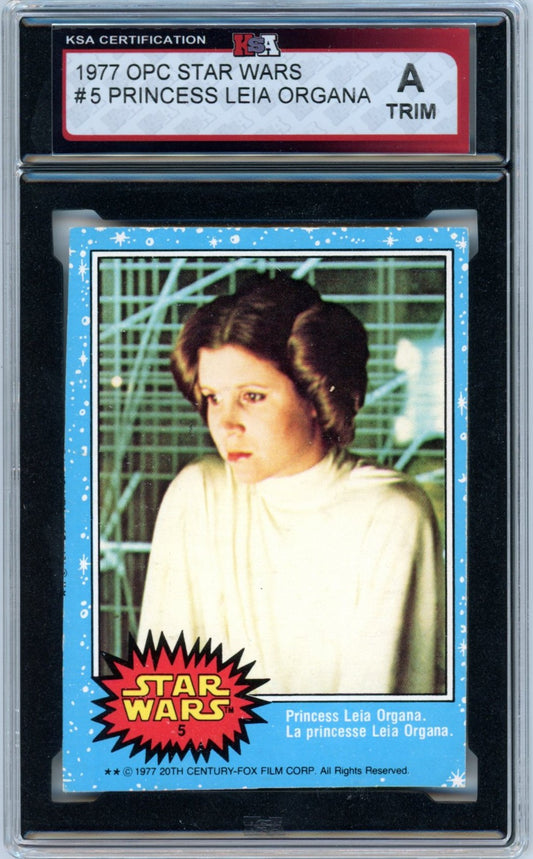 1977 OPC O-Pee-Chee Star Wars "Princess Leia Organa" #5 Graded Card KSA Authentic