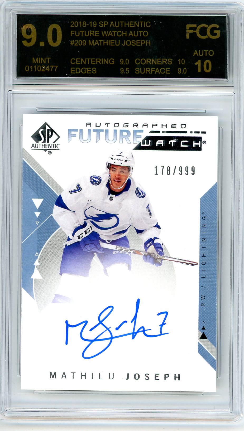 2018/19 SP Authentic Mathieu Joseph Graded Autograph Card #209 FCG 10